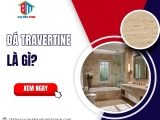 Đá Travertine là gì?