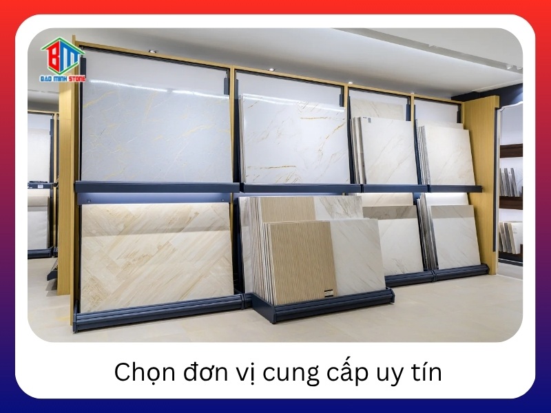 Chọn đơn vị cung cấp uy tín