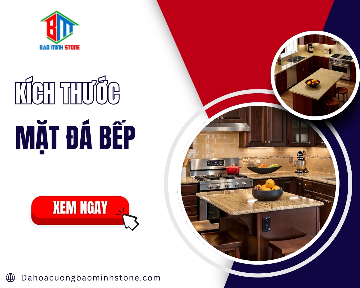 Kich thuoc mat da bep